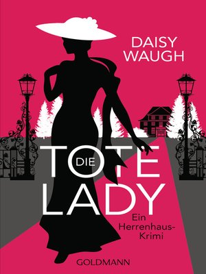 cover image of Die tote Lady
